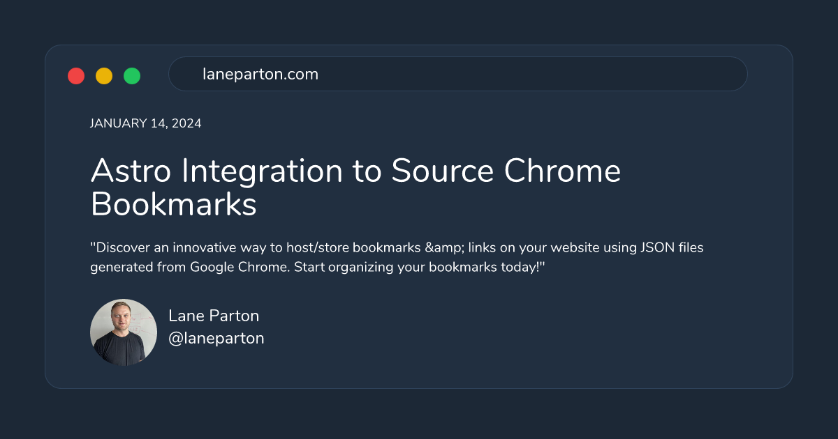 Astro Integration to Source Chrome Bookmarks • Lane Parton
